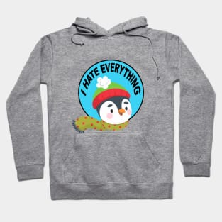 Funny Penguin I Hate Everything Hoodie